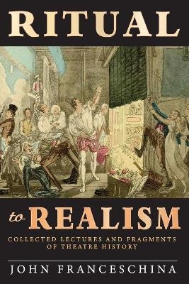 Ritual to Realism - John Franceschina