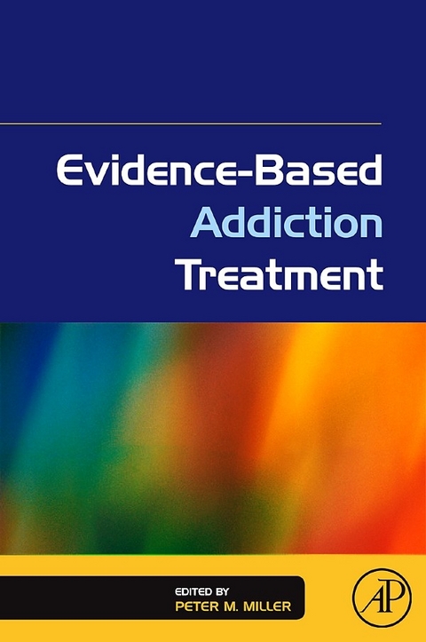 Evidence-Based Addiction Treatment - 