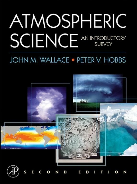 Atmospheric Science -  Peter V. Hobbs,  John M. Wallace