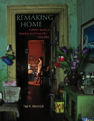 Remaking Home - Paul Merchant