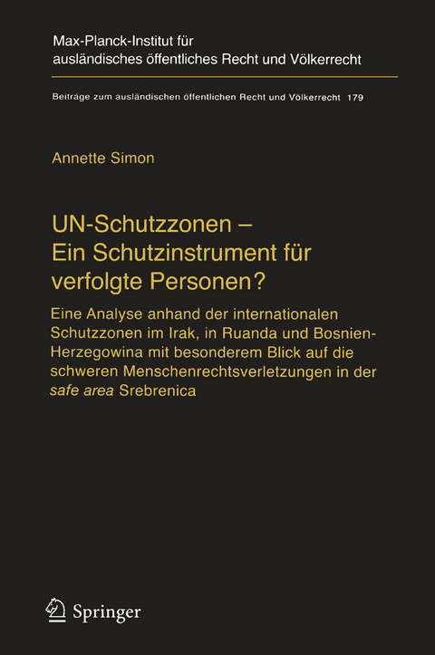 UN-Schutzzonen - Ein Schutzinstrument für verfolgte Personen? - Annette Simon