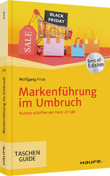 Markenführung im Umbruch - Wolfgang Frick