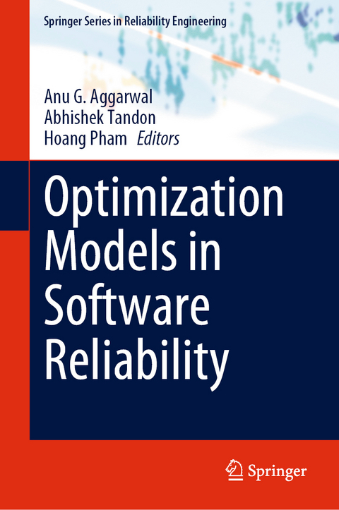 Optimization Models in Software Reliability - 