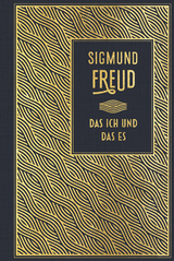 Das Ich und das Es - Sigmund Freud