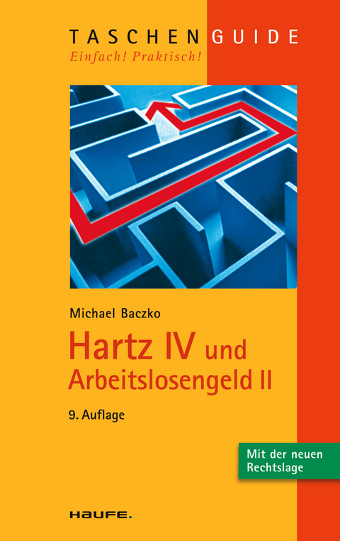 Hartz IV und Arbeitslosengeld II -  Michael Baczko