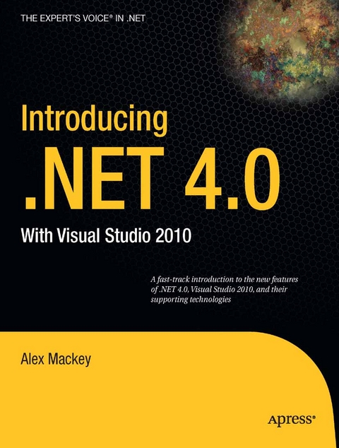 Introducing .NET 4.0 - Alex Mackey