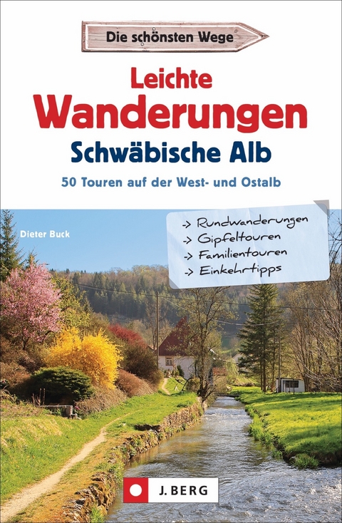 Leichte Wanderungen Schwäbische Alb - Dieter Buck