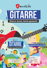 Gitarre lernen für Kinder inkl. Lern-Videos auf DVD und über QR-Codes: Die neue kindgerechte Gitarrenschule mit vielen Kinderliedern, aktuellen Songs und Lernvideos zu jeder Übung - Sebastian Schulz