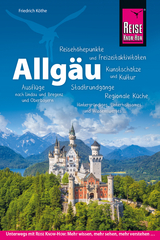 Reise Know-How Reiseführer Allgäu - Köthe, Friedrich