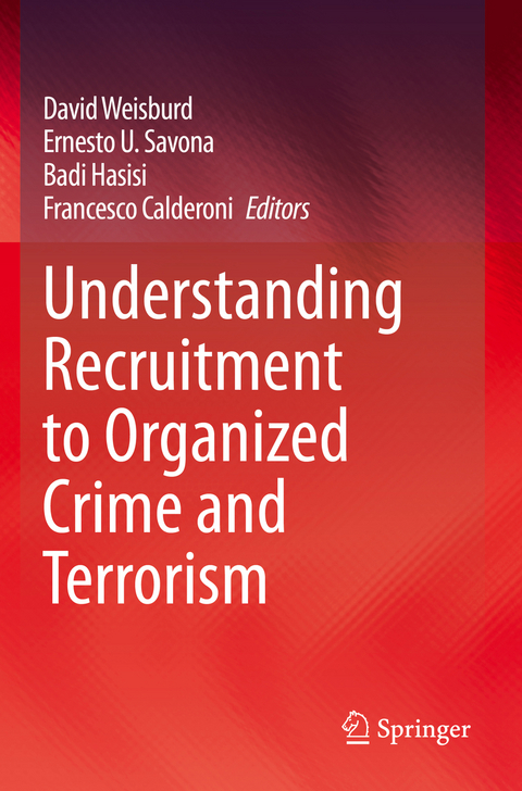 Understanding Recruitment to Organized Crime and Terrorism - 