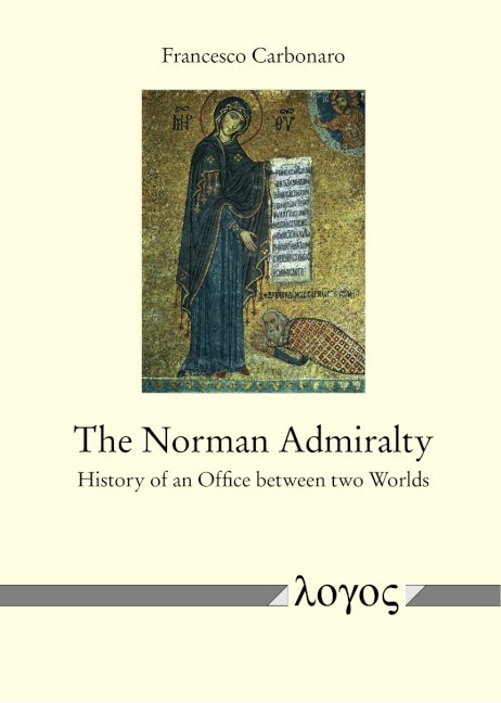 The Norman Admiralty - Francesco Carbonaro