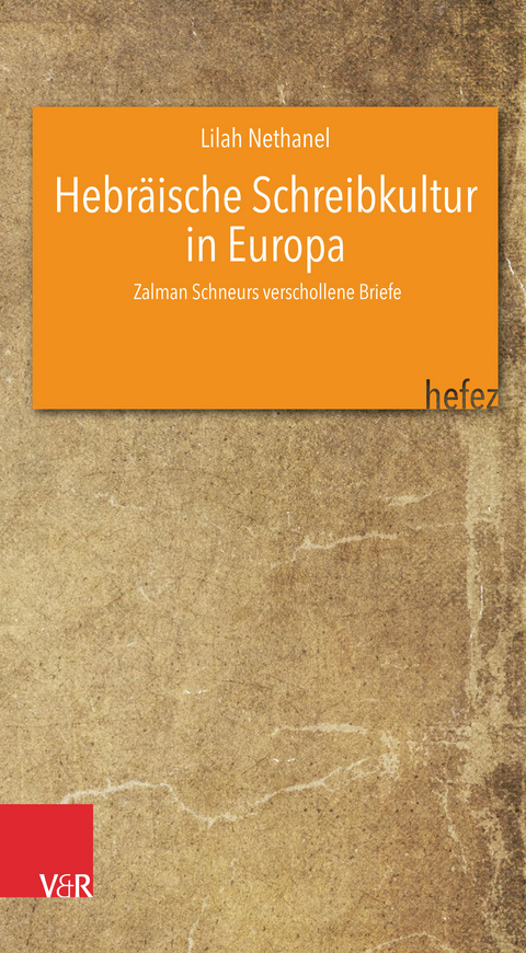 Hebräische Schreibkultur in Europa - Lilah Nethanel