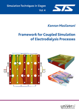 Framework for Coupled Simulation of Electrodialysis Processes - Kannan Masilamani