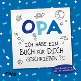 Opa, ich habe ein Buch für dich geschrieben – Version für Kinder -  Emma Sonnefeldt