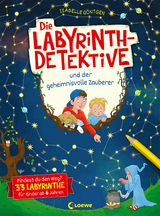 Die Labyrinth-Detektive und der geheimnisvolle Zauberer