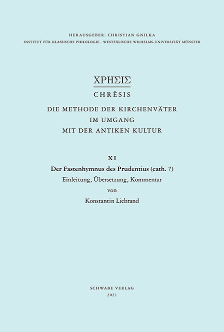 Der Fastenhymnus des Prudentius (cath. 7) - Konstantin Liebrand