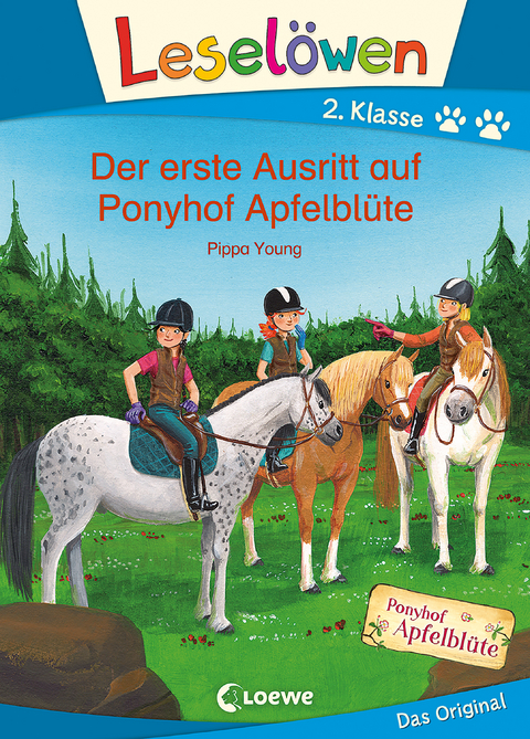 Leselöwen 2. Klasse - Der erste Ausritt auf Ponyhof Apfelblüte - Pippa Young