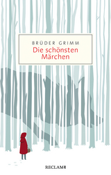 Die schönsten Märchen -  Brüder Grimm