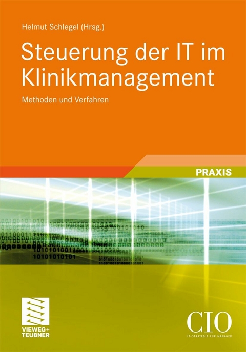 Steuerung der IT im Klinikmanagement - 