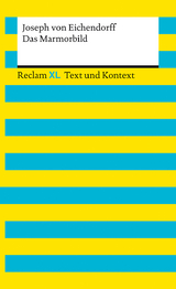 Das Marmorbild. Textausgabe mit Kommentar und Materialien - Joseph Von Eichendorff