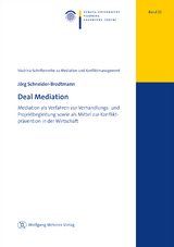 Deal Mediation - Jörg Schneider-Brodtmann