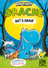 Drache hat's drauf - Dav Pilkey