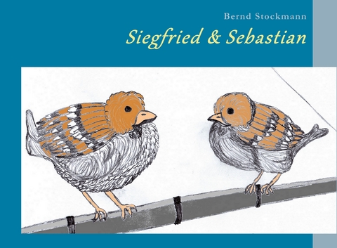 Siegfried & Sebastian - Bernd Stockmann