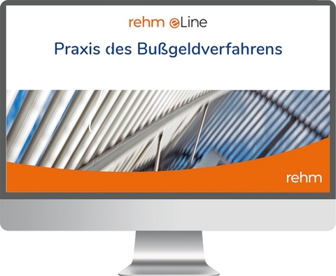 Praxis des Bußgeldverfahrens online - Raimund Wieser