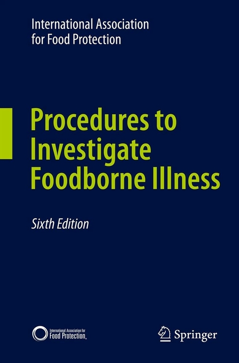 Procedures to Investigate Foodborne Illness -  International Association For Food Protection