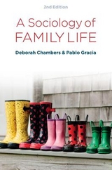 A Sociology of Family Life - Chambers, Deborah; Gracia, Pablo