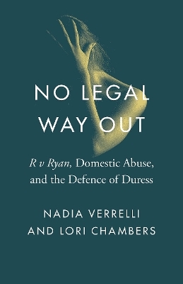 No Legal Way Out - Nadia Verrelli, Lori Chambers