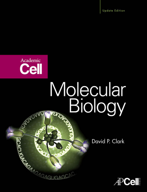 Molecular Biology -  David P. Clark