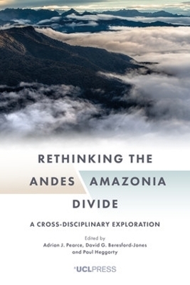 Rethinking the Andesamazonia Divide - 