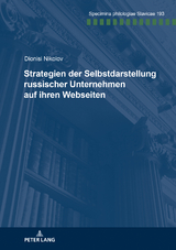 Strategien der Selbstdarstellung russischer Unternehmen auf ihren Webseiten - Dionisi Nikolov