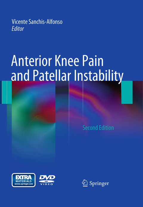 Anterior Knee Pain and Patellar Instability - 