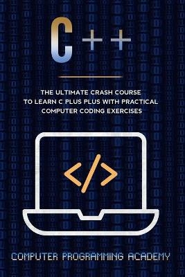 C++ Crash Course -  Computer Programming Academy Us