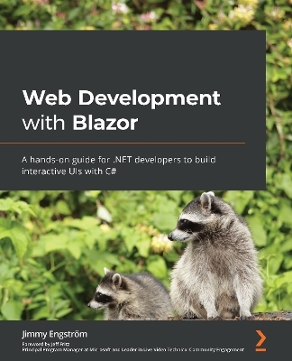 Web Development with Blazor - Jimmy Engström Engström