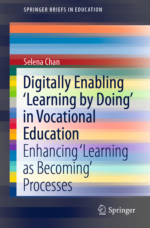 Digitally Enabling 'Learning by Doing' in Vocational Education - Selena Chan