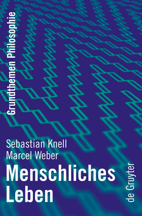 Menschliches Leben - Sebastian Knell, Marcel Weber