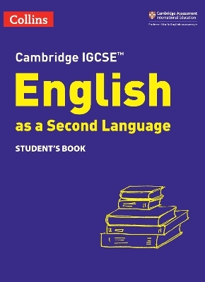 Cambridge IGCSE™ English as a Second Language Student's Book - Susan Anstey, Alison Burch, Lucy Hobbs, Avril Kirkham, Shubha Koshy