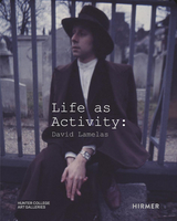 Life as Activity: David Lamelas - 