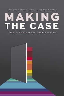 Making the Case - Donn Short, Bruce Macdougall, Paul T. Clarke