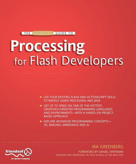 The Essential Guide to Processing for Flash Developers - Ira Greenberg