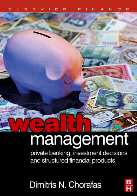 Wealth Management -  Dimitris N. Chorafas