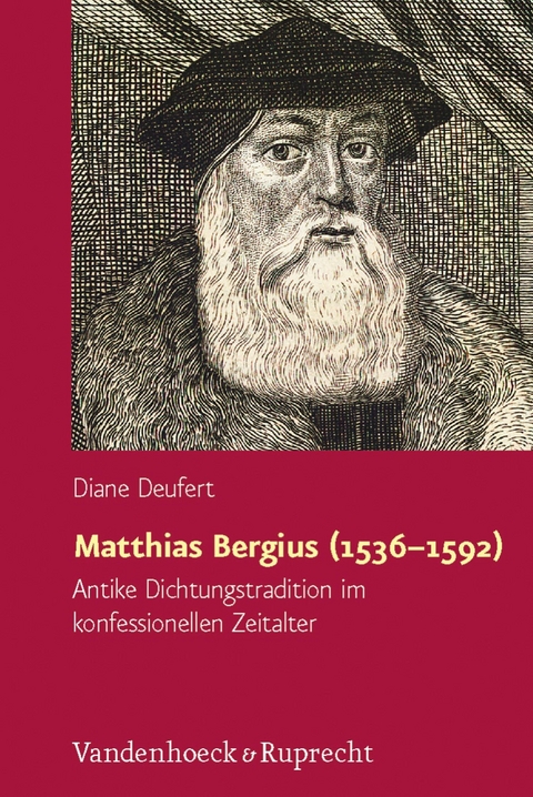 Matthias Bergius (1536-1592) -  Diane Deufert