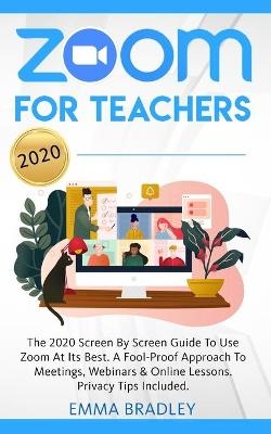 Zoom for Teachers - Emma Bradley