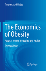 The Economics of Obesity - Hojjat, Tahereh Alavi