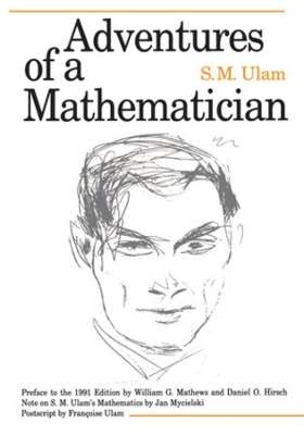 Adventures of a Mathematician - S. M. Ulam