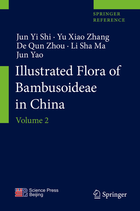 Illustrated Flora of Bambusoideae in China - Jun Yi Shi, Yu Xiao Zhang, De Qun Zhou, Li Sha Ma, Jun Yao