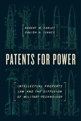 Patents for Power - Robert M. Farley, Davida H. Isaacs